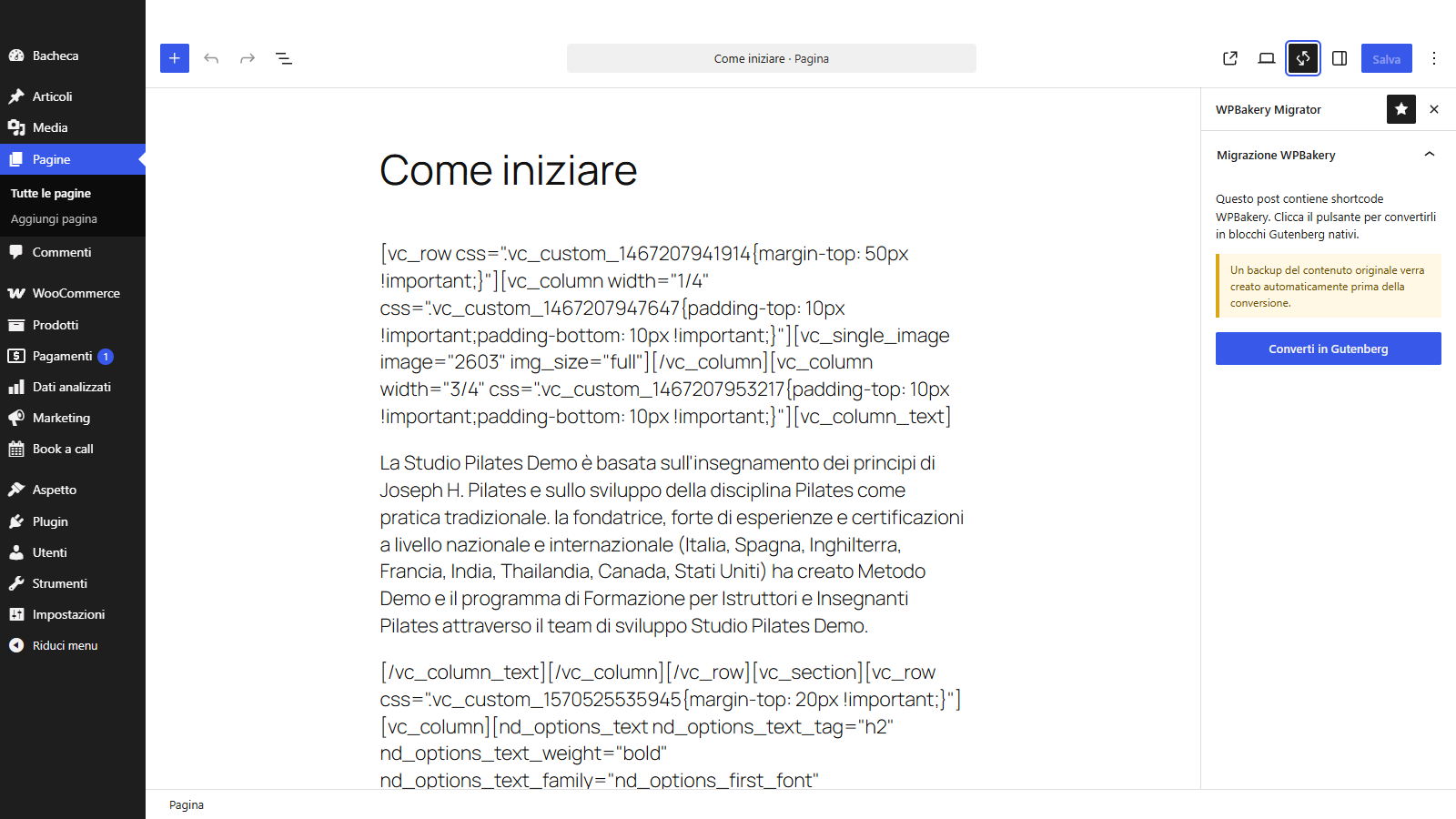 Una pagina WPBakery prima del passaggio da WPBakery a Gutenberg: il contenuto in un solo blocco pieno di shortcode e la sidebar del plugin con il pulsante Converti