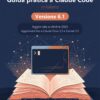 Infografica della Guida pratica a Claude Code in italiano, versione 6.1 aggiornata a ottobre 2026 fino a Claude Opus 5.5 e Sonnet 5.5: oltre 300 pagine, gratuita, licenza CC BY-SA 4.0