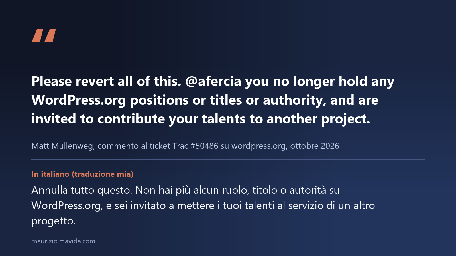 Matt Mullenweg vs WordPress: una guida su come distruggere la propria community 3 La frase di Matt Mullenweg ad Andrea Fercia sul ticket Trac 50486: invitato a contribuire con i suoi talenti a un altro progetto
