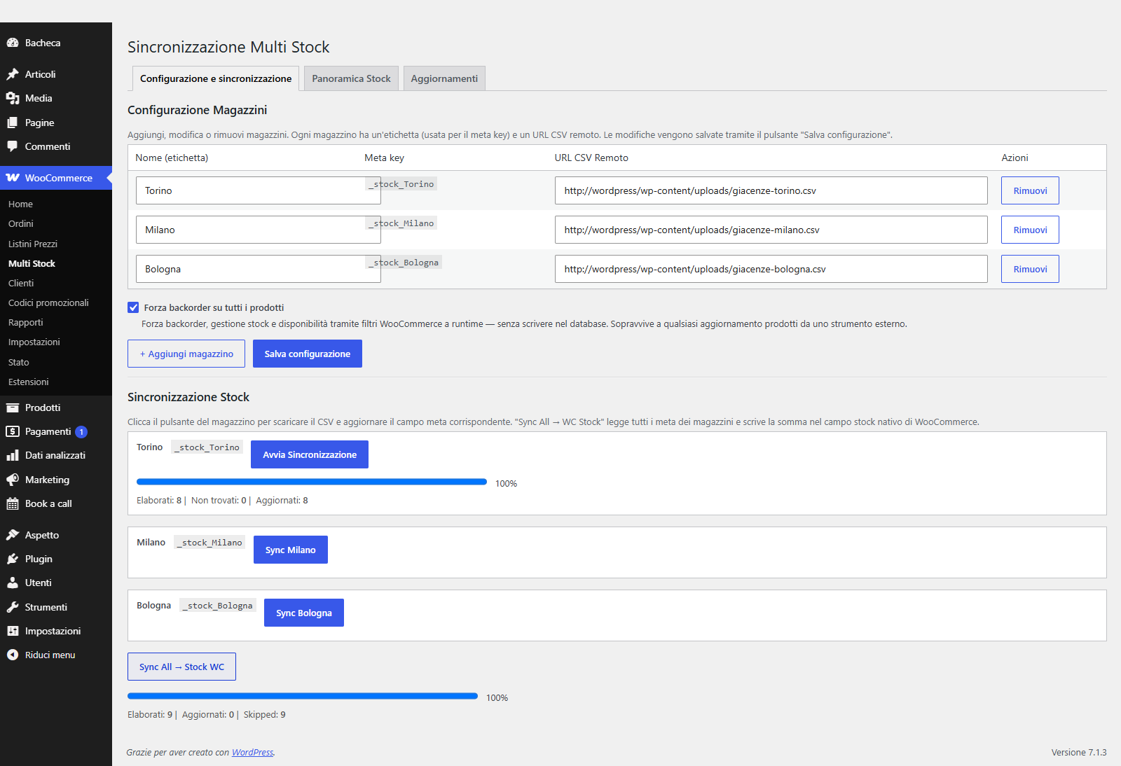 WooCommerce: multi magazzino e giacenze da CSV 1 La scheda Configurazione del multi magazzino WooCommerce: tre depositi con URL del CSV, interruttore dei backorder forzati e pulsanti di sincronizzazione