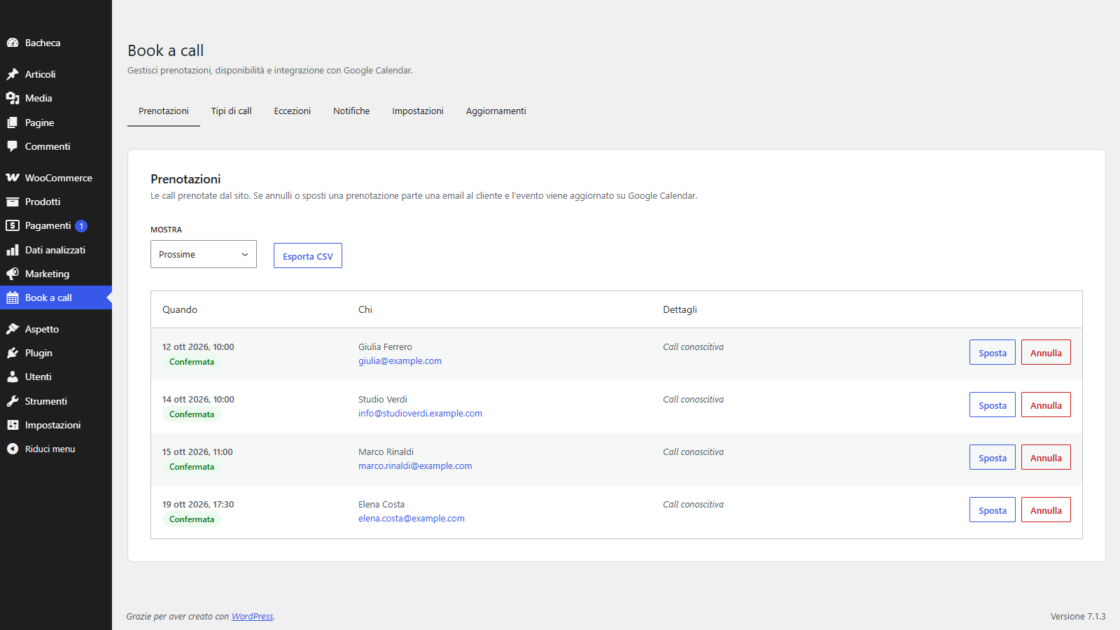 La scheda Prenotazioni del plugin prenotazioni WordPress nell'admin: elenco con stato, pulsanti per spostare e annullare, export CSV