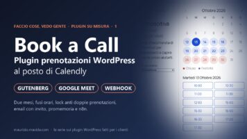 Plugin prenotazioni WordPress: come ho sostituito Calendly con un blocco 2 Plugin prenotazioni WordPress Book a Call: calendario a due mesi del blocco Gutenberg accanto al titolo della prima puntata della serie Faccio cose, vedo gente