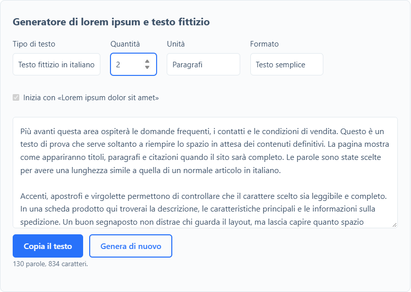 Lorem ipsum: testo completo da copiare, generatore e significato 1 Il generatore in modalità testo fittizio in italiano con due paragrafi di testo segnaposto pronti da copiare